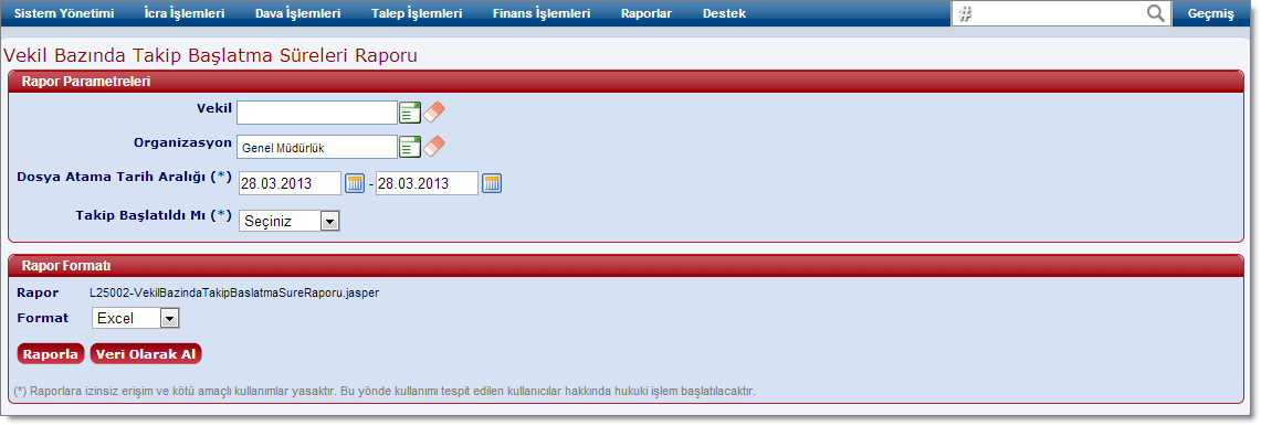 L25002_VekilBazindaTakipBaslatmaSureleriRaporu