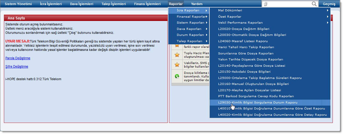 L29030_KimlikBilgisiSorgulamaDurumRaporuMenu