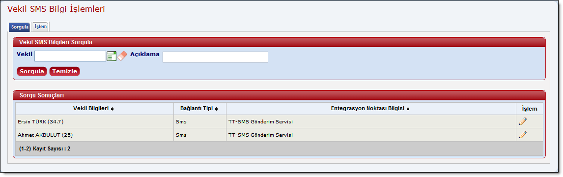 vekilSmsSorgulaSonucEkran